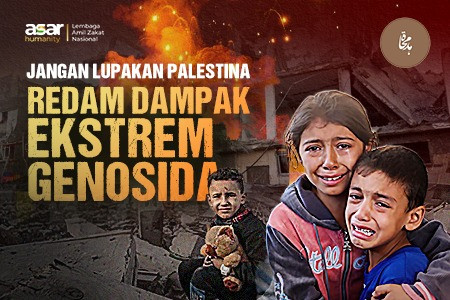 Jangan Lupa Palestina: Kirim Harapan, Redam Derita