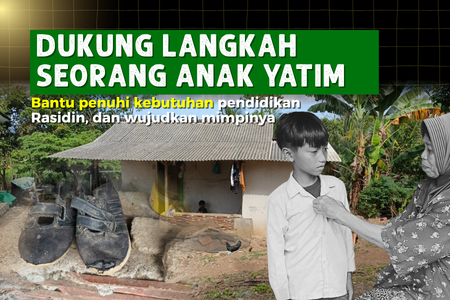 Setitik Harapan di Langkah Kecil Rasidin, Anak Yatim yang Ingin Terus Sekolah