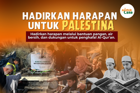 Menguatkan Kehidupan, Hadirkan Harapan Palestina