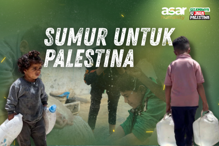 Sumur Harapan Untuk Ringankan Beban Saudara Palestina